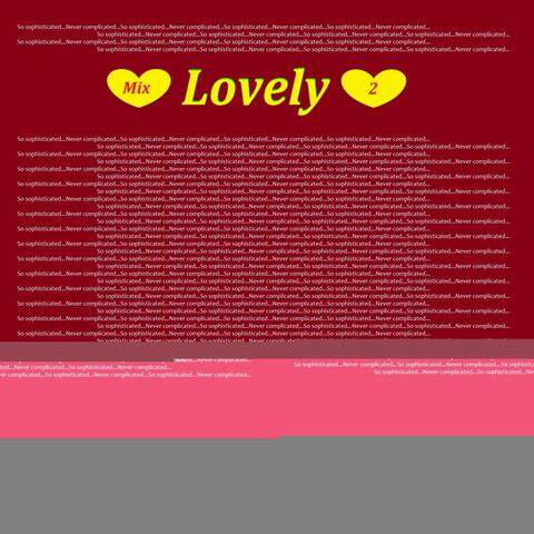 Lovely Mix 2