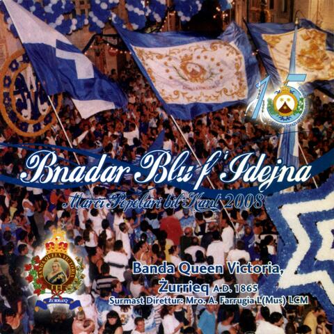 Bnadar Blu f'Idejna (Marci Popolari bil-kant 2008)