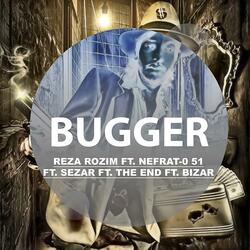 Bugger (feat. Nefrat 051, Sezar, The End & Bizar)