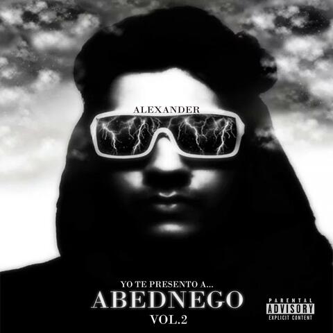 Yo Te Presento a...abednego, Vol. 2