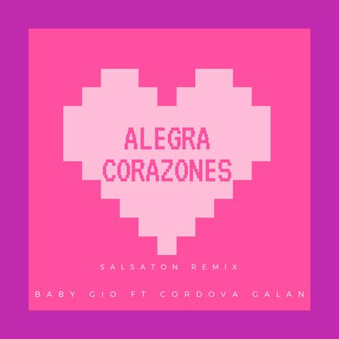 Alegra Corazones (feat. Cordova Galan)