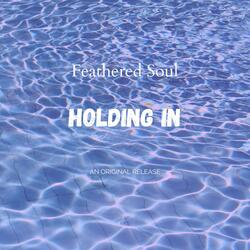 Holding In
