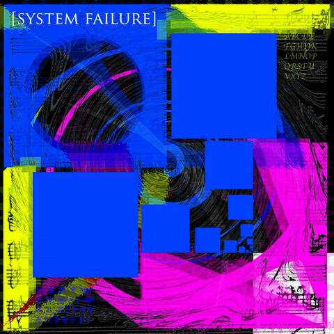 System Failure