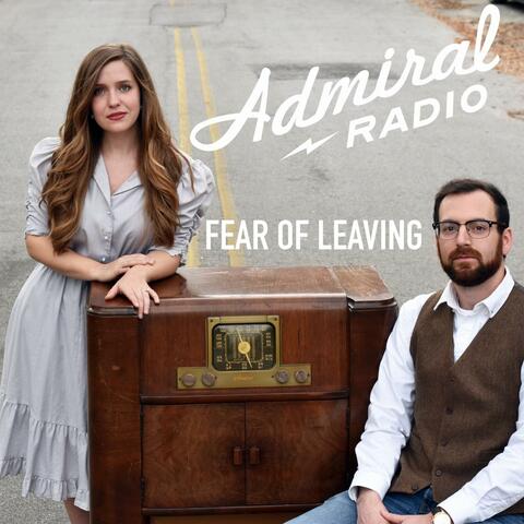 Fear of Leaving