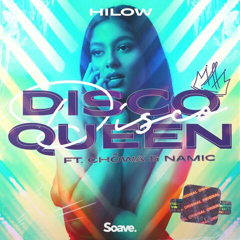Disco Queen (feat. Chōwa & Namic)