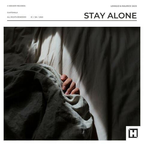 Stay Alone