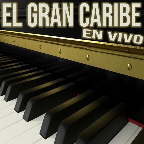 El Gran Caribe de Numan Medina En Vivo