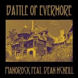 Battle of Evermore (feat. Dean McNeill)