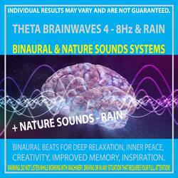 Theta Brainwaves 4 - 8Hz & Rain