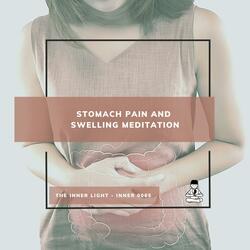 Stomach Pain and Swelling Meditation
