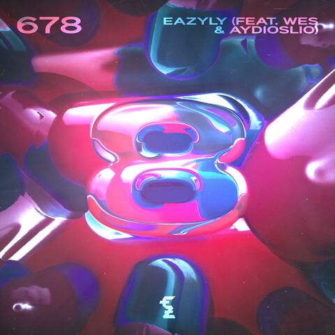 678 (feat. Wes & AYDIOSLIO)