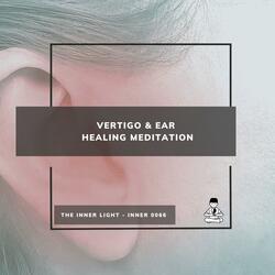 Vertigo & Ear Healing Meditation