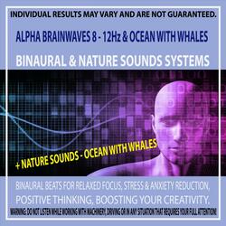 Alpha Brainwaves 8 - 12Hz & Ocean with Whales