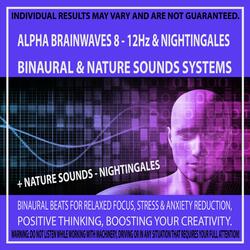 Alpha Brainwaves 8 - 12Hz & Nightingales