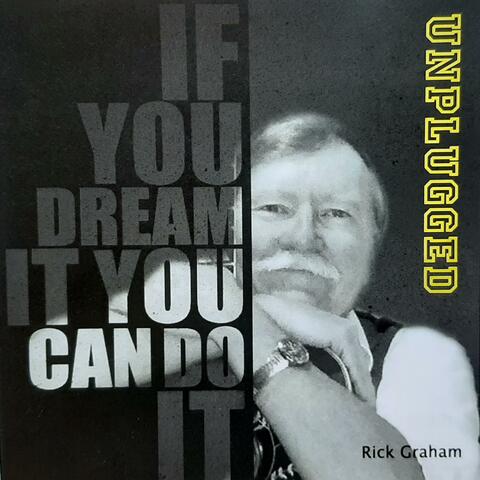 If You Dream It, You Can Do It