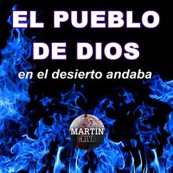 El pueblo de Dios (en el desierto andaba)