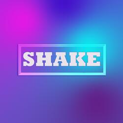 SHAKE