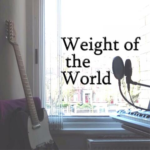 Weight of the World