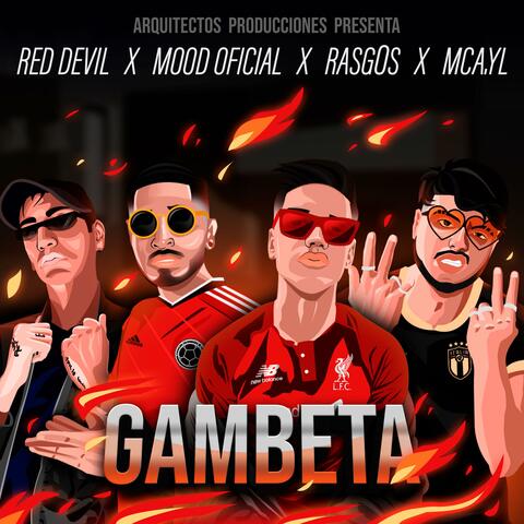 GAMBETA (feat. Mood Oficial, Rasg0s & MCA.YL)