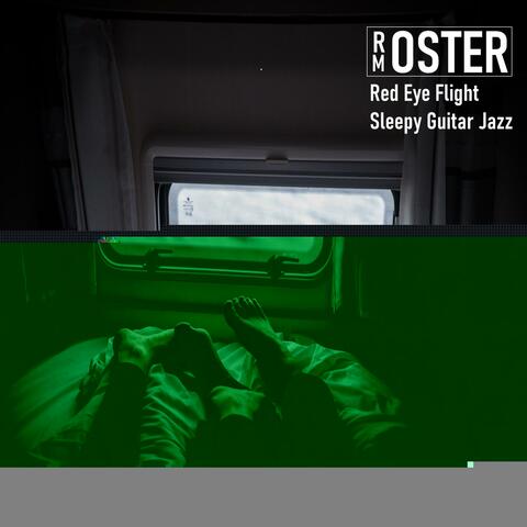 Red Eye Flight Sleepy Guitar Jazz