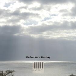 Define Your Destiny