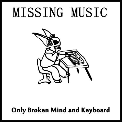Only Broken Mind and Keyboard