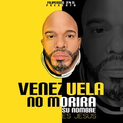 Venezuela No Morirá