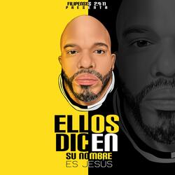 Ellos Dicen