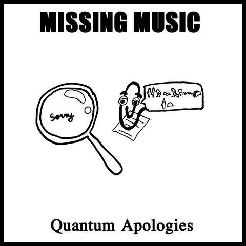 Quantum Apologies