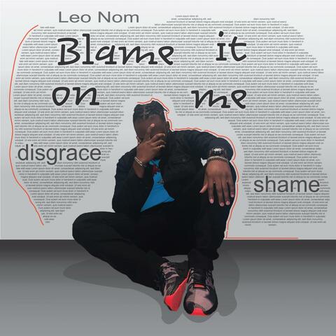 Blame It On Me