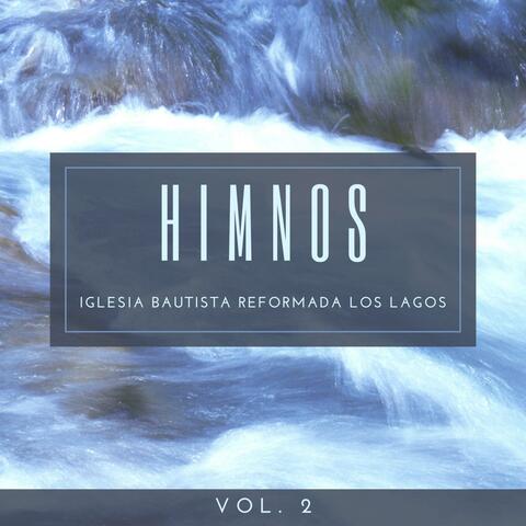 Himnos Iglesia Bautista Reformada Los Lagos. Vol.2