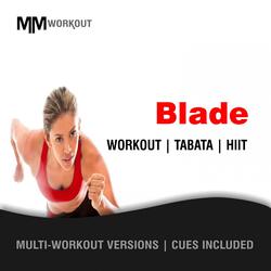 Blade (Workout Mix)