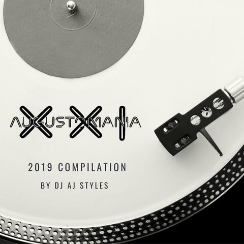 AugustoMania XXI 2019 Compilation