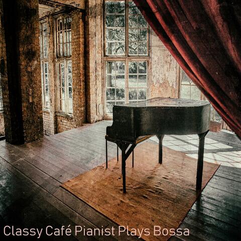 Classy Café Pianist Plays Bossa