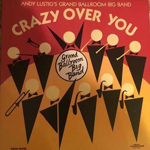 Crazy Over You