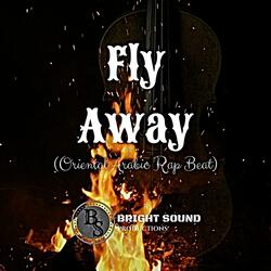 Fly Away (Classic Sad Rap Beat)