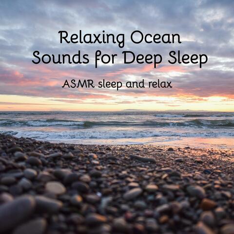 Asmr Relaxing Ocean Sounds for Deep Sleep