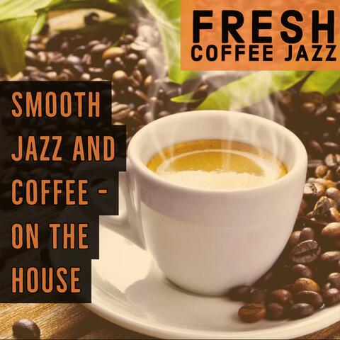 Fresh Coffee Jazz