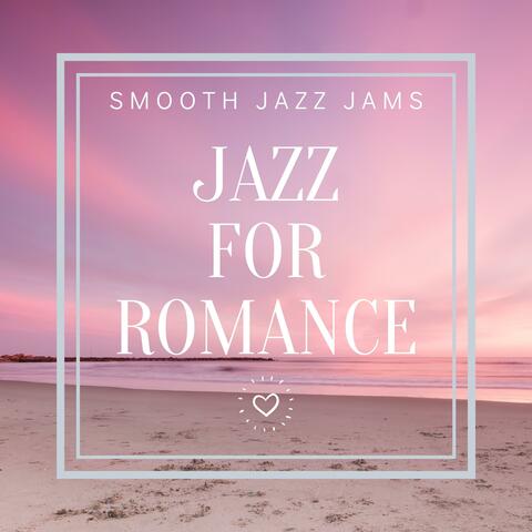 Jazz For Romance