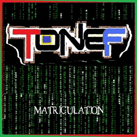 Matriculation