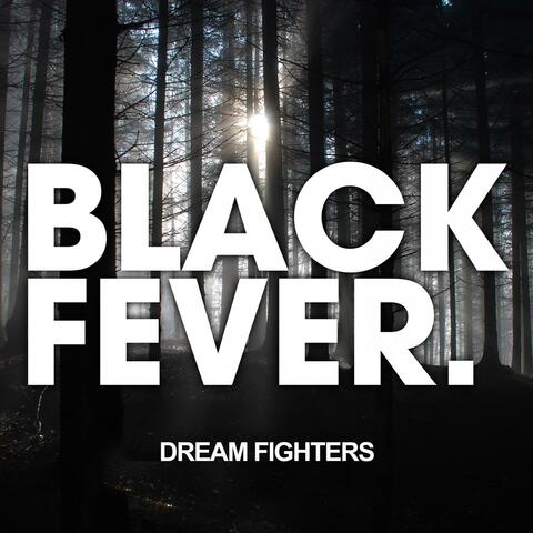 Black Fever