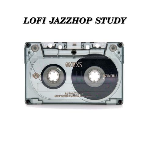 Lofi Jazzhop Study