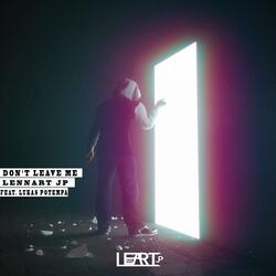 Don't Leave Me (feat. Lukas Potempa)