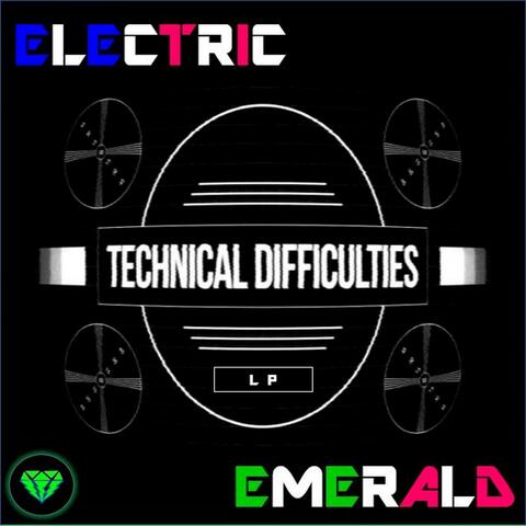 Technical Difficulties