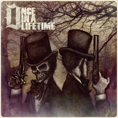 Once In A Lifetime