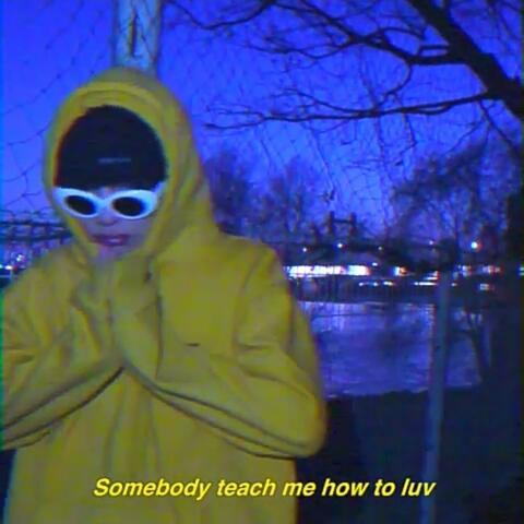 How to Luv