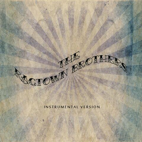 The Ragtown Brothers