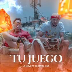 Tu Juego (feat. Jordy El King)