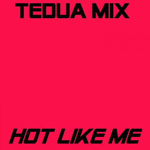 Hot Like Me