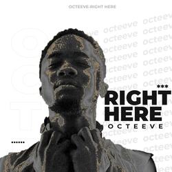 Right Here